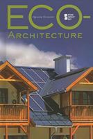 Eco-Architecture (Opposing Viewpoints) 0737739975 Book Cover