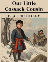 Our Little Cossack Cousin 1836577524 Book Cover