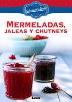 Mermeladas, Jaleas Y Chutneys 9876342630 Book Cover
