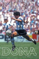 Maradona 365 Historias 9873979670 Book Cover