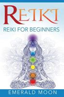 Reiki for Beginners 1537481207 Book Cover