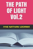 THE PATH OF LIGHT Vol.2 (Volume) 1673548741 Book Cover