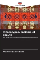 Stéréotypes, racisme et beauté 6206988686 Book Cover
