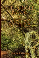 The Jungle Book: The First and Second Book / Bonus: Just So Stories 0706430220 Book Cover