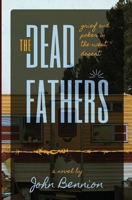 Dead Fathers 196147123X Book Cover