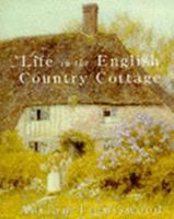 Life in the English Country Cottage