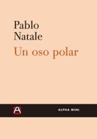 Un oso polar 8492837667 Book Cover