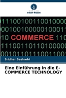 Eine Einführung in die E-COMMERCE TECHNOLOGY 6207378962 Book Cover