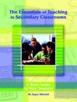 The Essentials of Teaching in Secondary Classrooms 0130990744 Book Cover