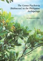 The Genus Psychotria (Rubiaceae) in the Philippine Archipelago 1889878154 Book Cover