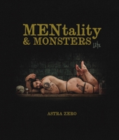 MENtality & MONSTERS LITE: Astra Zero 199832902X Book Cover