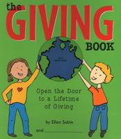 The Giving Book: Open The Door To A Lifetime Of Giving 0975986805 Book Cover