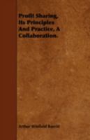 Profit Sharing, Its Principles and Practice: A Collaboration 1177183900 Book Cover