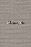Menagerie 1461066050 Book Cover