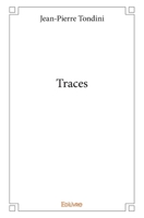 Traces (French Edition) 2414179228 Book Cover