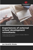 Experiences of external school development consultants 6209645372 Book Cover