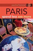 Pauline Frommer's Paris (Pauline Frommer Guides) 0470385162 Book Cover
