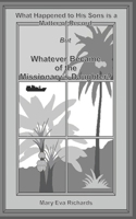 What Happened to His Sons is a Matter of Record, But Whatever Became of the Missionary's Daughter? B0H9B6CK2Z Book Cover