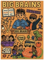 Big Brains B0GMTRYWGG Book Cover