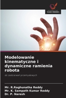 Modelowanie kinematyczne i dynamiczne ramienia robota (Polish Edition) 6202438290 Book Cover