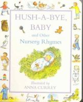 Hush a Bye Baby Nursery Rhymes 0333780868 Book Cover