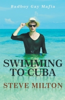 Swimming to Cuba B0BKS8W1Z7 Book Cover