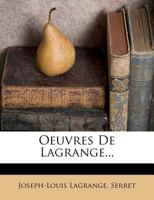 OEuvres De Lagrange: Leçons Sur Le Calcul Des Fonctions. 3. Éd 1271663449 Book Cover