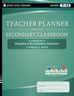 Teacher Planner for the Secondary Classroom: A Companion to Discipline in the Secondary Classroom 0470644001 Book Cover