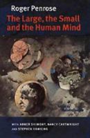 The Large, the Small and the Human Mind 0521563305 Book Cover