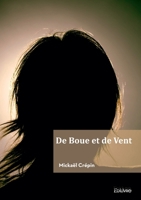 De Boue et de Vent (French Edition) 2414635401 Book Cover