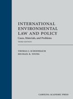 International Environmental Law and Policy: Cases, Materials, and Problems 1531006132 Book Cover