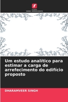 Um estudo analítico para estimar a carga de arrefecimento do edifício proposto 6205786036 Book Cover