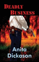 Deadly Business 1734082151 Book Cover