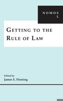 Getting to the Rule of Law 081472843X Book Cover