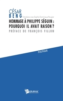 Hommage à Philippe Séguin: pourquoi il avait raison? (French Edition) 2748397789 Book Cover