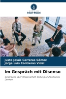 Im Gespräch mit Disenso (German Edition) 6630464796 Book Cover