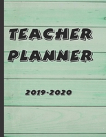 Teacher Planner 2019-2020: Large Undated Vintage Wooden Themed Weekly and Monthly Academic year Calendar Workbook to Plan and Record Class Activities 1691405426 Book Cover