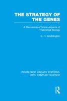 The Strategy of the Genes 1138998133 Book Cover