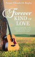 Forever Kind of Love (Cedar Hill) 1509264302 Book Cover