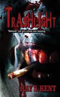 Trashlight 1615729682 Book Cover