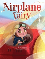 Airplane Fairy 0578751593 Book Cover