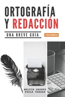 Ortografía y redacción: Una breve guía B08N1SF8Z3 Book Cover