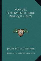 Manuel d'Herm�neutique Biblique 1160187878 Book Cover