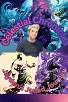 Celestial Chronicles: Jayden's Jaded Journey B0GV18R49V Book Cover