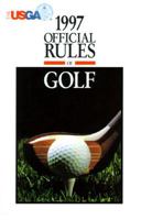 The Official Rules of Golf 1997 1572431407 Book Cover