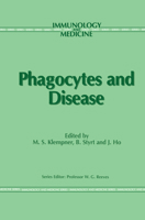 Phagocytes and Disease 0852008422 Book Cover