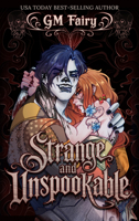 Strange and Unspookable B0HMJYXCS8 Book Cover