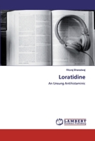 Loratidine: An Unsung Antihistaminic 6202552425 Book Cover