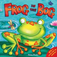 Frog in the Bog 1848571569 Book Cover