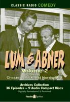 Lum & Abner Volume 2 (Old Time Radio) 1570199132 Book Cover